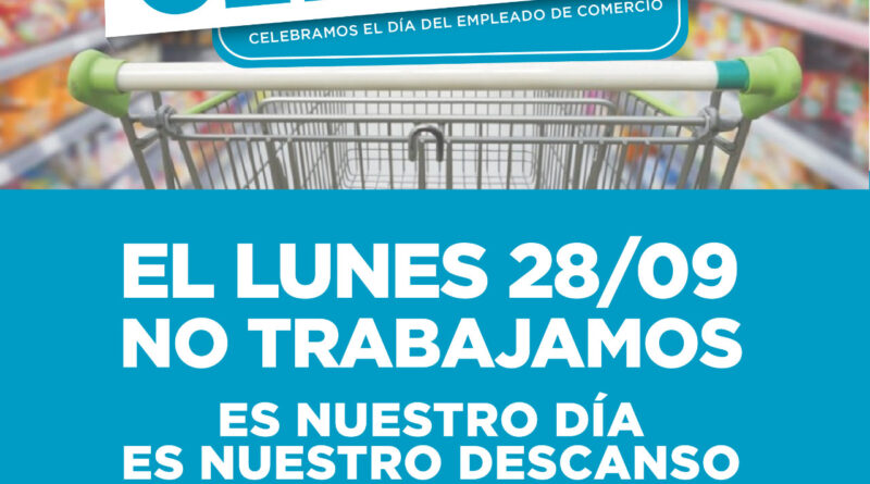 DÍA DEL EMPLEADO DE COMERCIO DÍA DEL EMPLEADO DE COMERCIO