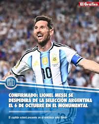 Confirmado: Lionel Messi se despedirá de la Selección argentina