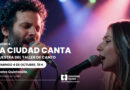 “La Ciudad Canta”: las voces del taller municipal llegan al Teatro Quintanilla “La Ciudad Canta”: las voces del taller municipal llegan al Teatro Quintanilla